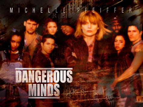 Dangerous Minds Dangerous Minds Wallpaper 27080471 Fanpop