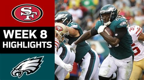 49ers Vs Eagles Nfl Week 8 Game Highlights Youtube