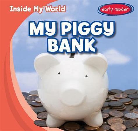 My Piggy Bank Tina Benjamin 9781482418095 Boeken