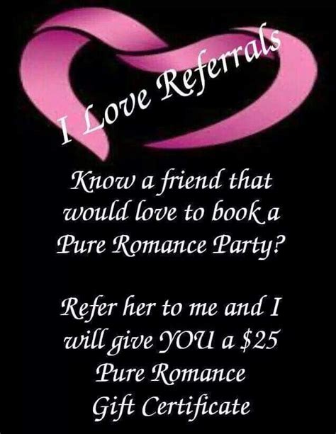 I Love Referrals Pure Romance Pure Romance Party Pure Products
