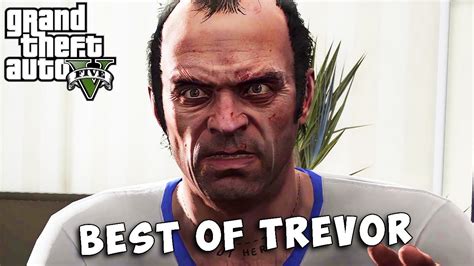 Gta 5 Trevor Best Scenes And Funny Moments 4k Youtube