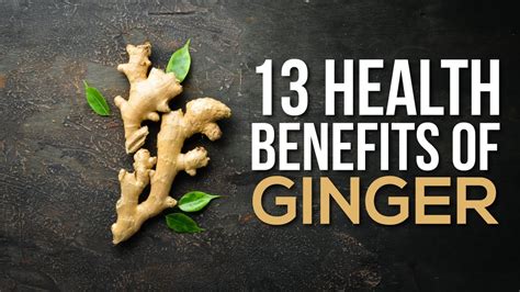 13 Amazing Health Benefits Of Ginger YouTube