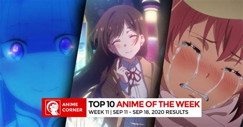 Summer 2020 Anime Rankings Week 11 Anime Corner