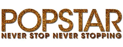 Never stop never stopping might have some surprising moments and you're right! Popstar: Never Stop Never Stopping | Movie fanart | fanart.tv
