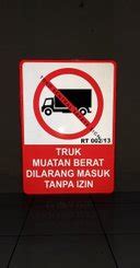 Jual Rambu Truk Dilarang Masuk X Cm Di Lapak Sentral Safety Sign Bukalapak