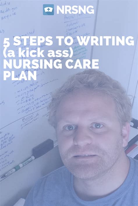5 steps to writing a kick ass nursing care plan plus 5 examples resume samples
