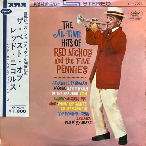 Red Nichols And The Five Pennies The All Time Hits Of Red Nichols And The Five Pennies Red