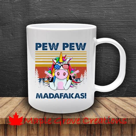 Unicorn Pew Pew Madafakas Coffee Mug 11 Oz Coffee Mug Available In