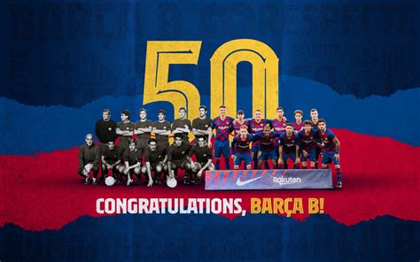 Barça B 50 Years Old