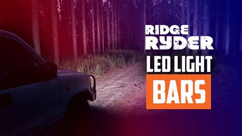 Ridge Ryder Led Light Bars Youtube