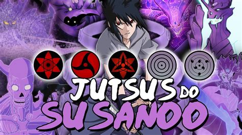 Todos Os Jutsus Do Sasuke No Modo Susanoo Youtube
