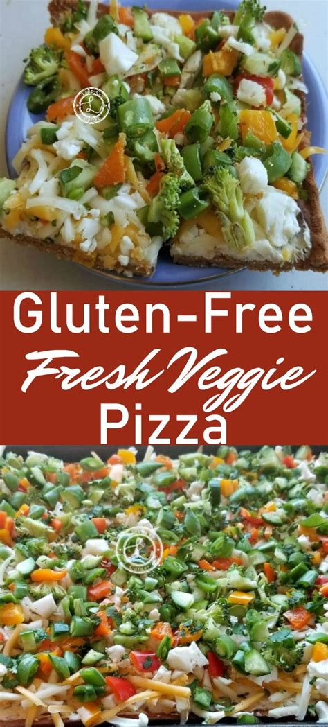 Gluten Free Fresh Veggie Pizza Recipe A Tasty Summertime Meal Or Snack