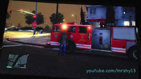 How To Get A Fire Truck In Gta 5 Grand Theft Auto 5 V Youtube