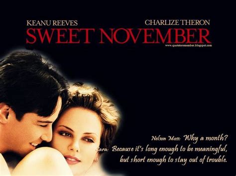Sweet November 2001 Sweet November Sweet November Movie Quotes