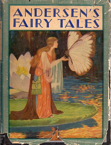 Andersens Fairy Tales 1916 Andersens Fairy Tales Fairy Tale Books