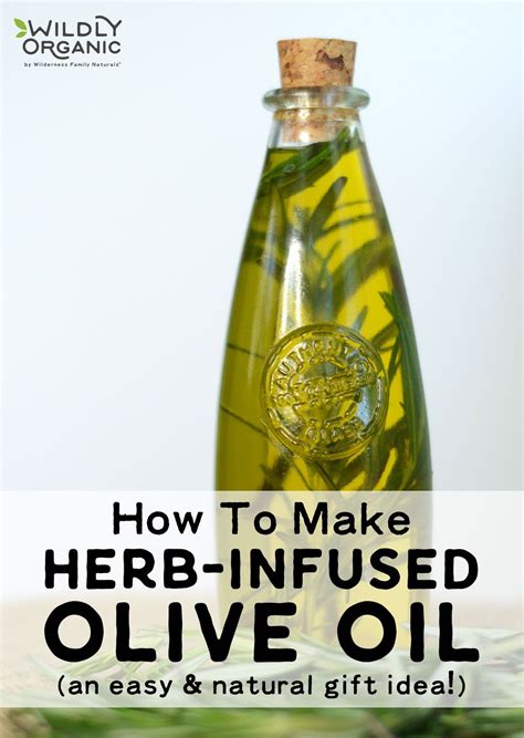 How To Make Herb Infused Olive Oil An Easy Natural Gift Idea Garlic Infused Olive Oil