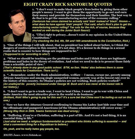 Todays Quotes Eight Crazy Santorum Quotes Big Fish Ink