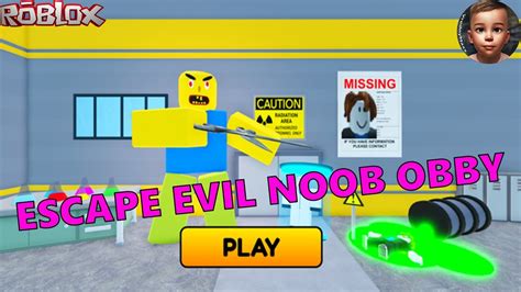 Escape Evil Noob Obby Youtube