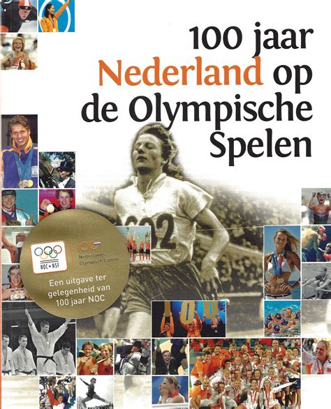 Daarmee zou nederland het record aantal medailles van de olympische spelen van 2000 verbreken. 100 jaar Nederland op de Olympische Spelen - boeken over sport