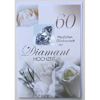 Mache dem geburtstagskind oder jemand anderem mit einer selbstgedrucken glückwunschkarte eine freude! Glückwunschkarte Diamanthochzeit 60. Hochzeitstag