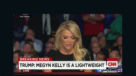 Trump Megyn Kelly Is A Lightweight Cnn Video