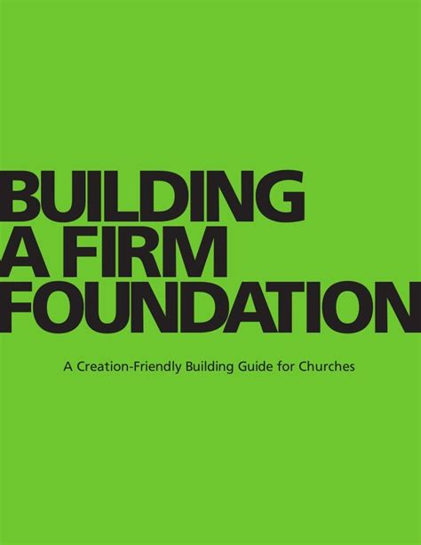 Building A Firm Foundation Green Building Toolkit