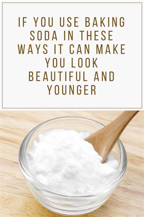 If You Use Baking Soda In These Ways It Can Make You Look Beautiful And