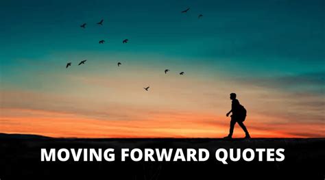 65 Best Moving Forward Quotes On Success In Life Overallmotivation