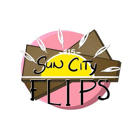 Sun City Flips