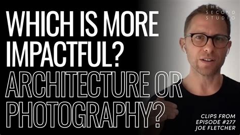 The Complex Relationship Between Photography And Architecture Youtube