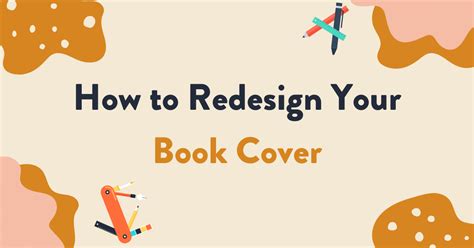 How To Redesign Your Book Cover Bookfox