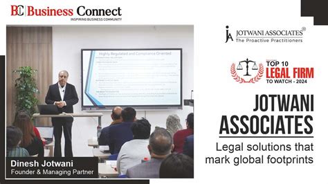 Jotwani Associates Legal Solution That Mark Global Footprint