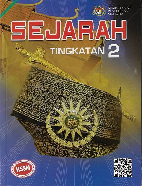 Ting 2  Buku Teks  Sejarah Tingkatan 2 SMK (2018)