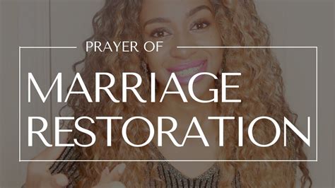 Prayer Of Restoration For Your Marriage Youtube