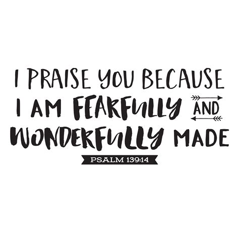 Psalm 139v14 Vinyl Wall Decal 24 I Praise You Because I Am Fearfully
