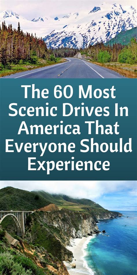 The 60 Most Scenic Drives In America That Everyone Should Experience