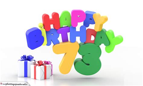Happy Birthday 73 Geburtstag - Geburtstagssprüche-Welt