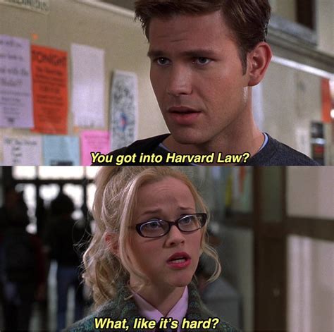 Elle Woods Legally Blonde Legally Blonde Quotes Blonde Memes
