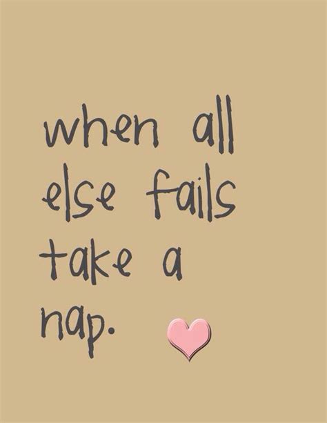 I Want To Take A Nap Lol Words Inspirational Quotes Life Quotes