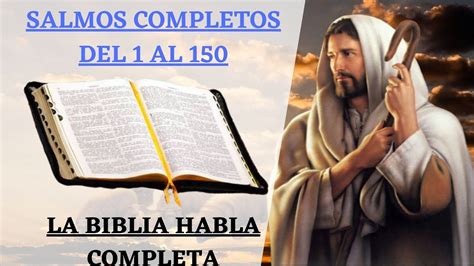 SALMO COMPLETO al La BIBLIA HABLADA en ESPAÑOL El EVANGELIO de HOY YouTube Salmos
