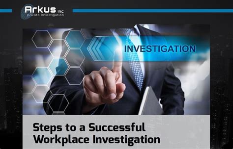 Steps To A Successful Workplace Investigation Legal Reader