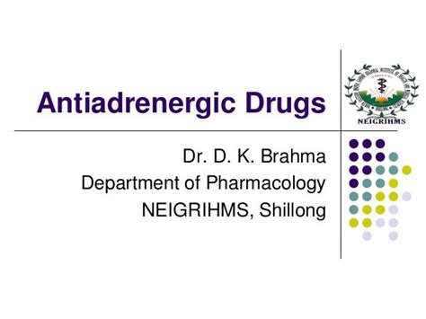 Antiadrenergic Drugs Drdhriti