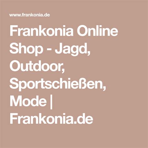 Frankonia Online Shop Jagd Outdoor Sportschießen Mode Frankonia