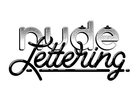 Nude Lettering By Big Vlad On Dribbble