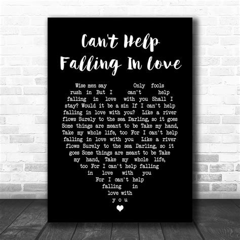 Can T Help Falling In Love Elvis Presley Black Heart Song Lyric Music Wall Art Print Song