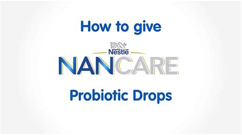 How to use NAN CARE Probiotic Drops Nestlé Baby me YouTube