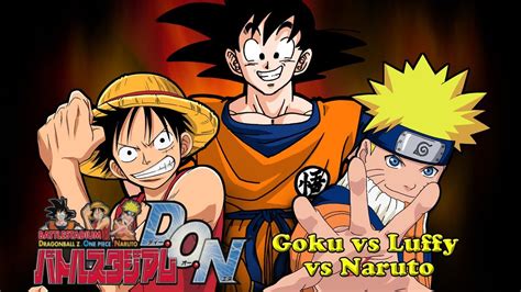 Goku Vs Naruto Vs Luffy In Battle Stadium Don Youtube