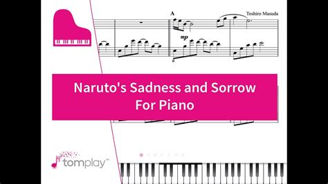 Narutos Sadness And Sorrow For Piano By Toshiro Masuda Youtube