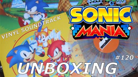 Sonic Mania Vinyl Soundtrack Limited Edition Unboxing 120 Youtube