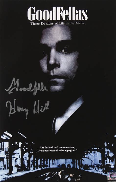 Henry Hill Signed Goodfellas 11x17 Movie Poster Inscribed Good Fella